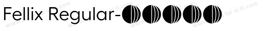 Fellix Regular字体转换
